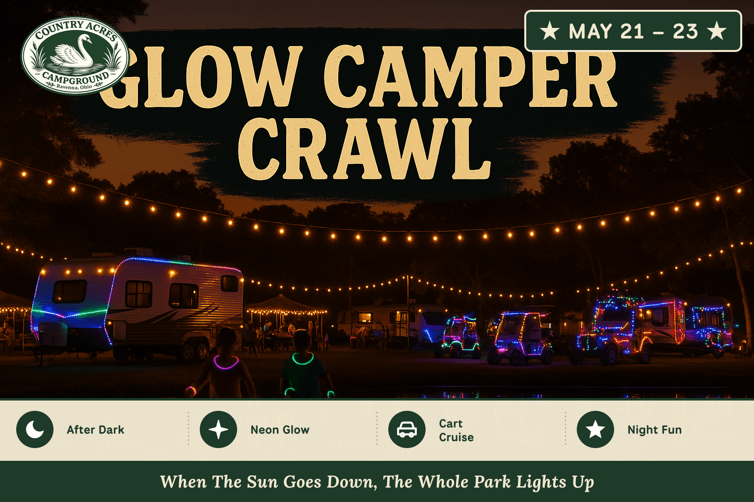 Glow Camper Crawl — May 21 – 23, Country Acres Campground 2027